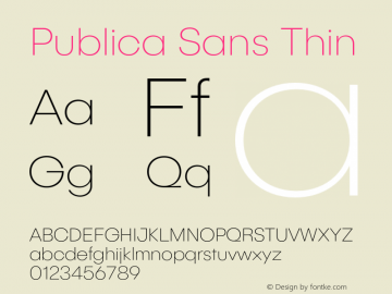 Publica Sans Thin Version 1.000 (2016-04-26) | FøM Fix图片样张