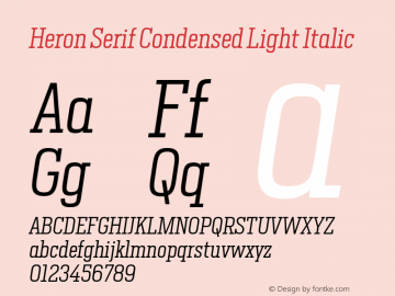 Heron Serif Condensed Light Italic Version 1.000 | FøM Fix图片样张