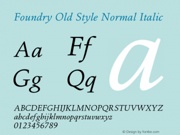 Foundry Old Style Normal Italic Version 1.000 | web-otf图片样张