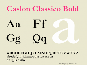 Caslon Classico Bold Version 1.00图片样张