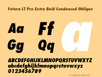 Futura LT Pro XBold Cond Italic Version 1.00 Build 1000图片样张