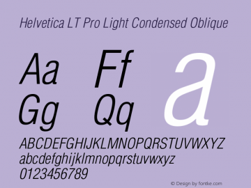 HelveticaLTPro-LightCondObl Version 2.000 Build 1000图片样张