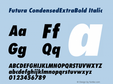 Futura CondensedExtraBold Italic OTF 1.0;PS 001.003;Core 1.0.22图片样张