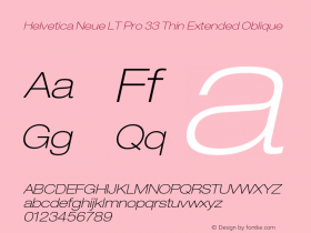 HelveticaNeueLT Pro 33 ThEx Italic Version 2.000 Build 1000图片样张