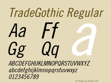TradeGothic Regular 001.001 Font Sample