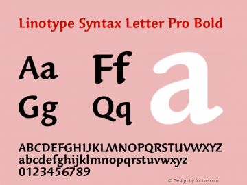 LinotypeSyntaxLttrPro-Bd Version 1.00图片样张