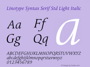 LinotypeSyntaxSerifStd-LtIt Version 1.01图片样张