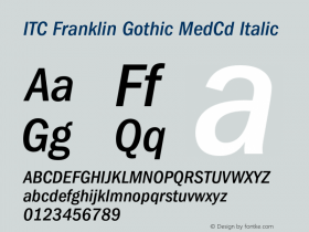 ITC Franklin Gothic MedCd Italic OTF 1.0;PS 001.000;Core 1.0.22图片样张