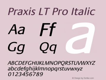 PraxisLTPro-Oblique Version 1.000;PS 001.000;hotconv 1.0.38图片样张