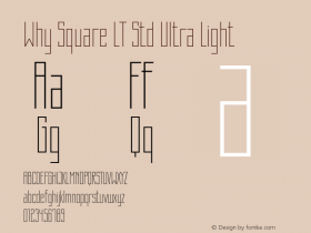 WhySquareLTStd-UltraLight Version 1.200;PS 001.002;hotconv 1.0.38图片样张