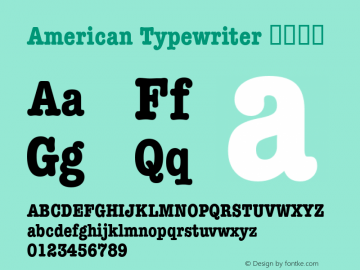 American Typewriter 紧缩粗体 图片样张