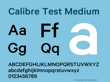 Calibre Medium Test Regular Version 1.002;PS 001.001;hotconv 16.6.51;makeotf.lib2.5.65220图片样张