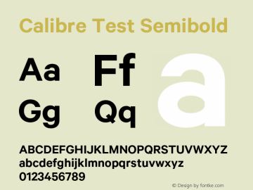 Calibre Semibold Test Regular Version 1.002;PS 001.001;hotconv 16.6.51;makeotf.lib2.5.65220图片样张