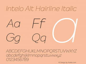 Intelo Alt Hairline Italic Version 1.000;PS 001.000;hotconv 1.0.88;makeotf.lib2.5.64775图片样张