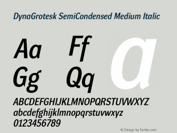 DynaGrotesk SemiCondensed Medium Italic Version 001.001图片样张