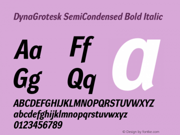 DynaGrotesk SemiCondensed Bold Italic Version 001.001图片样张