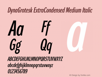 DynaGrotesk ExtraCondensed Medium Italic Version 001.001图片样张
