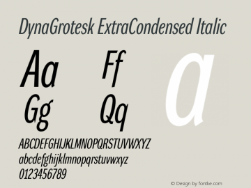 DynaGrotesk ExtraCondensed Italic Version 001.001图片样张