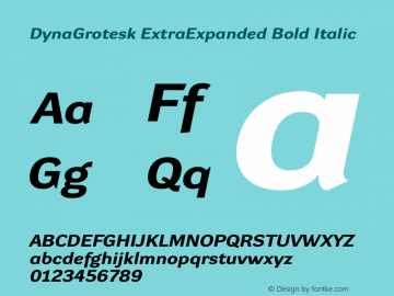 DynaGrotesk ExtraExpanded Bold Italic Version 001.001图片样张