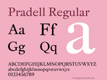 Pradell Regular Version 1.000;PS 002.000;hotconv 1.0.88;makeotf.lib2.5.64775图片样张