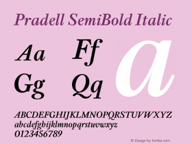 Pradell SemiBold Italic Version 1.000;PS 002.000;hotconv 1.0.88;makeotf.lib2.5.64775图片样张