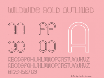 WildWide Bold Outlined Version 1.002;Fontself Maker 3.5.7图片样张