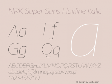 NRK Super Sans Hairline Italic Version 1.010图片样张