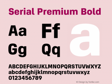 Serial Premium Bold Version 1.000;Glyphs 3.1.2 (3151)图片样张