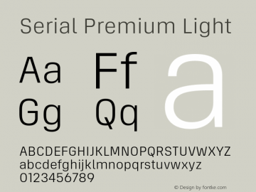 Serial Premium Light Version 1.000;Glyphs 3.1.2 (3151)图片样张