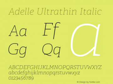 Adelle Ultrathin Italic Version 2.500;hotconv 1.0.109;makeotfexe 2.5.65596图片样张