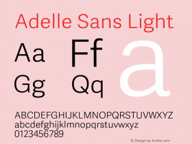 Adelle Sans Light Version 2.500;hotconv 1.0.115;makeotfexe 2.5.65600图片样张