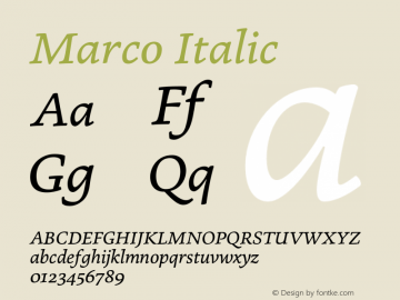 Marco Italic Version 1.002;PS 001.002;hotconv 1.0.70;makeotf.lib2.5.58329图片样张