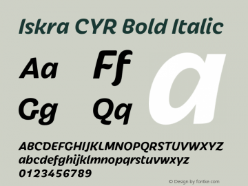 Iskra CYR Bold Italic Version 1.001;Iskra CYR Bold Italic图片样张