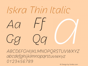 Iskra Thin Italic Version 1.001;Iskra Thin Italic图片样张