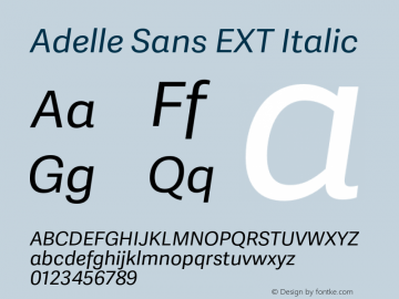 Adelle Sans EXT Italic Version 2.000;hotconv 1.0.109;makeotfexe 2.5.65596图片样张