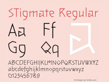 STigmate Regular Version 1.000;PS 001.000;hotconv 1.0.38 Font Sample