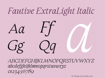 Fautive ExtraLight Italic Version 1.000;Glyphs 3.1.1 (3140)圖片樣張