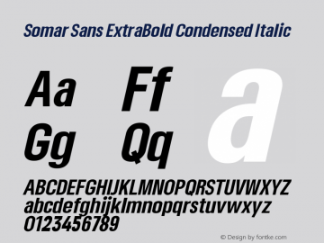 Somar Sans ExtraBold Condensed Italic Version 1.002图片样张