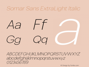 Somar Sans ExtraLight Italic Version 1.002图片样张