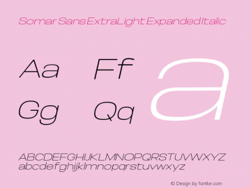 Somar Sans ExtraLight Expanded Italic Version 1.002图片样张