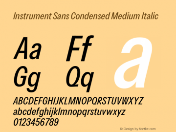 Instrument Sans Condensed Medium Italic Version 1.000;gftools[0.9.28]图片样张