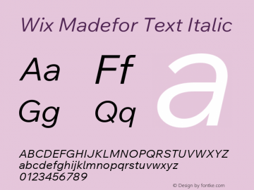 Wix Madefor Text Italic Version 1.200图片样张