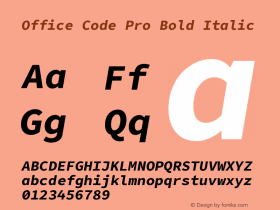 Office Code Pro Bold Italic Version 1.004;PS 001.004;hotconv 1.0.70;makeotf.lib2.5.58329图片样张