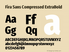 Fira Sans Compressed ExtraBold Version 4.203;PS 004.203;hotconv 1.0.88;makeotf.lib2.5.64775图片样张