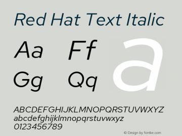 Red Hat Text Italic Version 1.003;hotconv 1.0.109;makeotfexe 2.5.65596图片样张