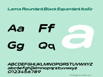 Lama Rounded Black Expanded Italic Version 1.000图片样张