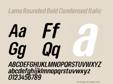 Lama Rounded Bold Condensed Italic Version 1.000图片样张