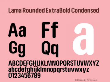 Lama Rounded ExtraBold Condensed Version 1.000图片样张