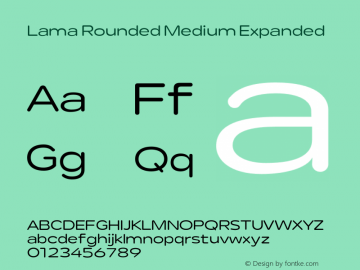 Lama Rounded Medium Expanded Version 1.000;hotconv 1.0.109;makeotfexe 2.5.65596图片样张