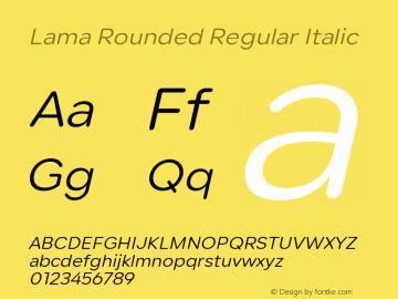 Lama Rounded Regular Italic Version 1.000图片样张
